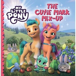 MY LITTLE PONY คิวตี้มาร์กสลับกันอลเวง THE CUTIE MARK MIXUP